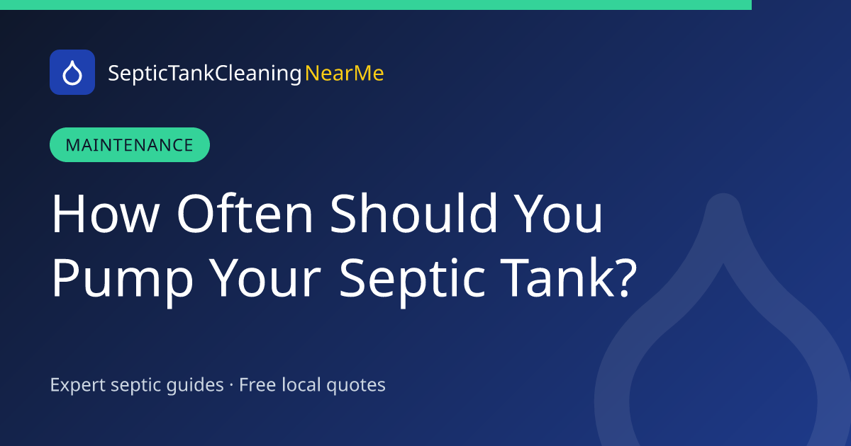 How Often Should You Pump Your Septic Tank? — Maintenance guide cover